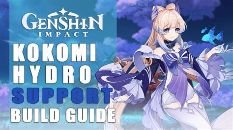 Sangonomiya Kokomi Guide and Best Builds